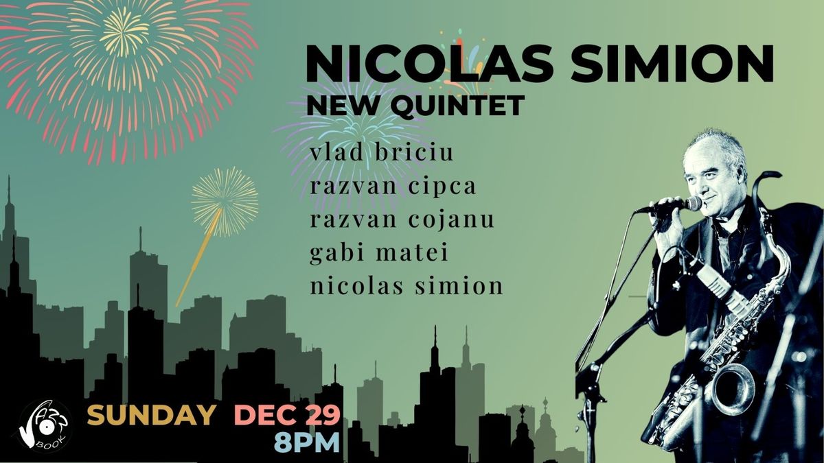 Nicolas Simion - New Quintet