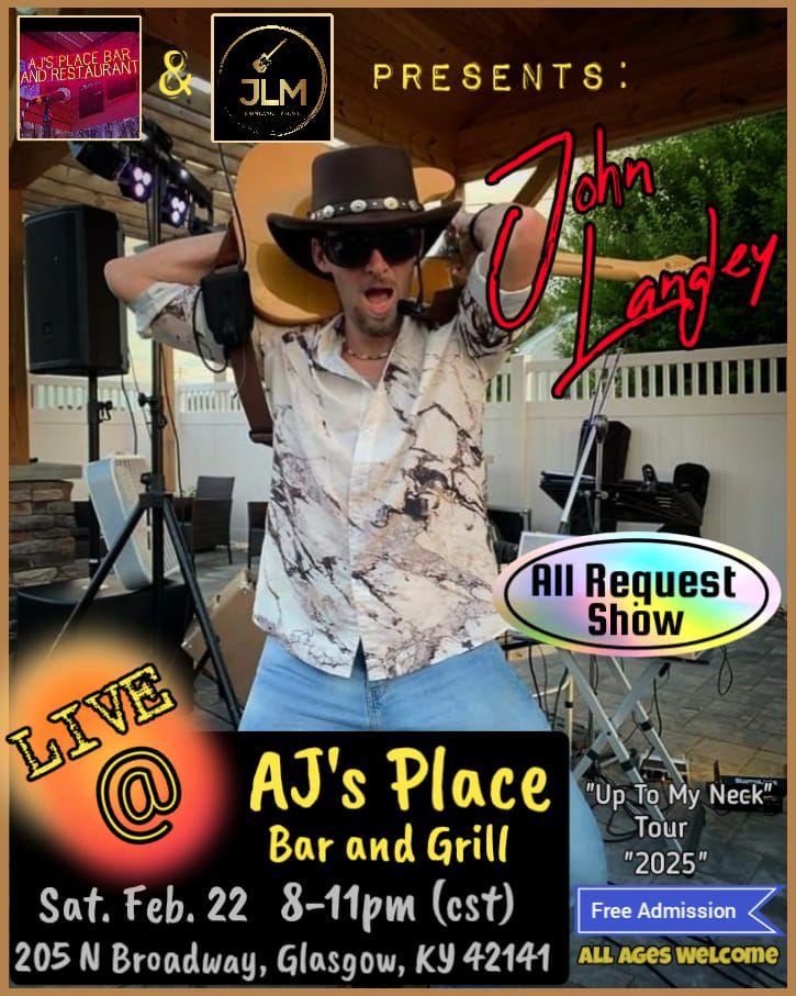 "John Langley" LIVE @ AJ's Place Bar and Grill