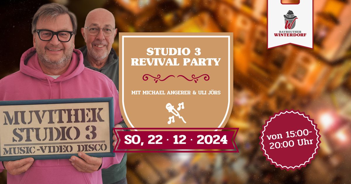 Studio 3 Revival Party \u2013 mit Michael Angerer & Uli J\u00f6rs