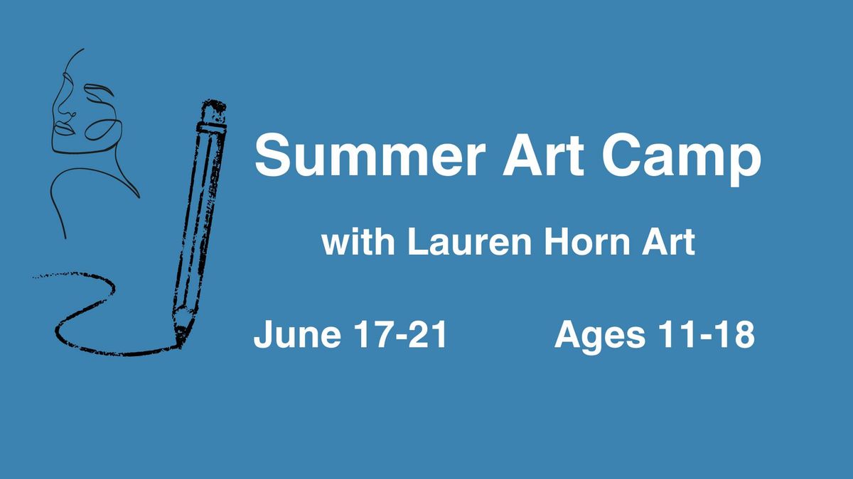 Summer Art Camp with Lauren Horn Art