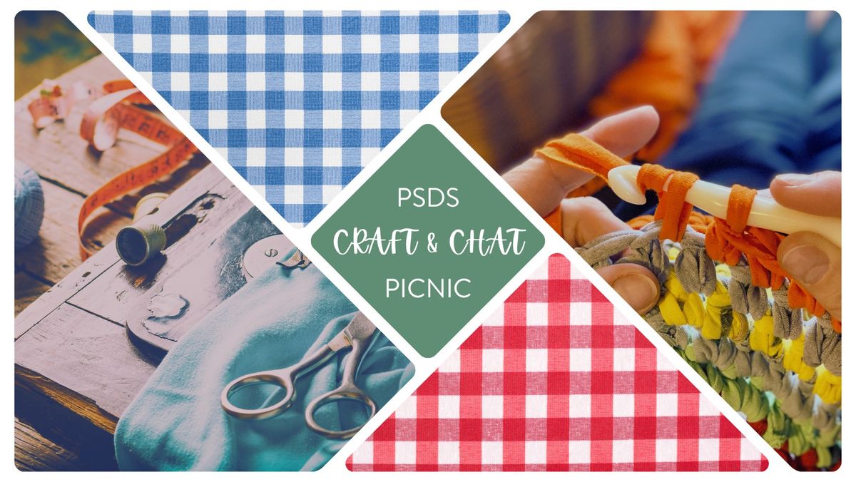 PSDS Craft & Chat!