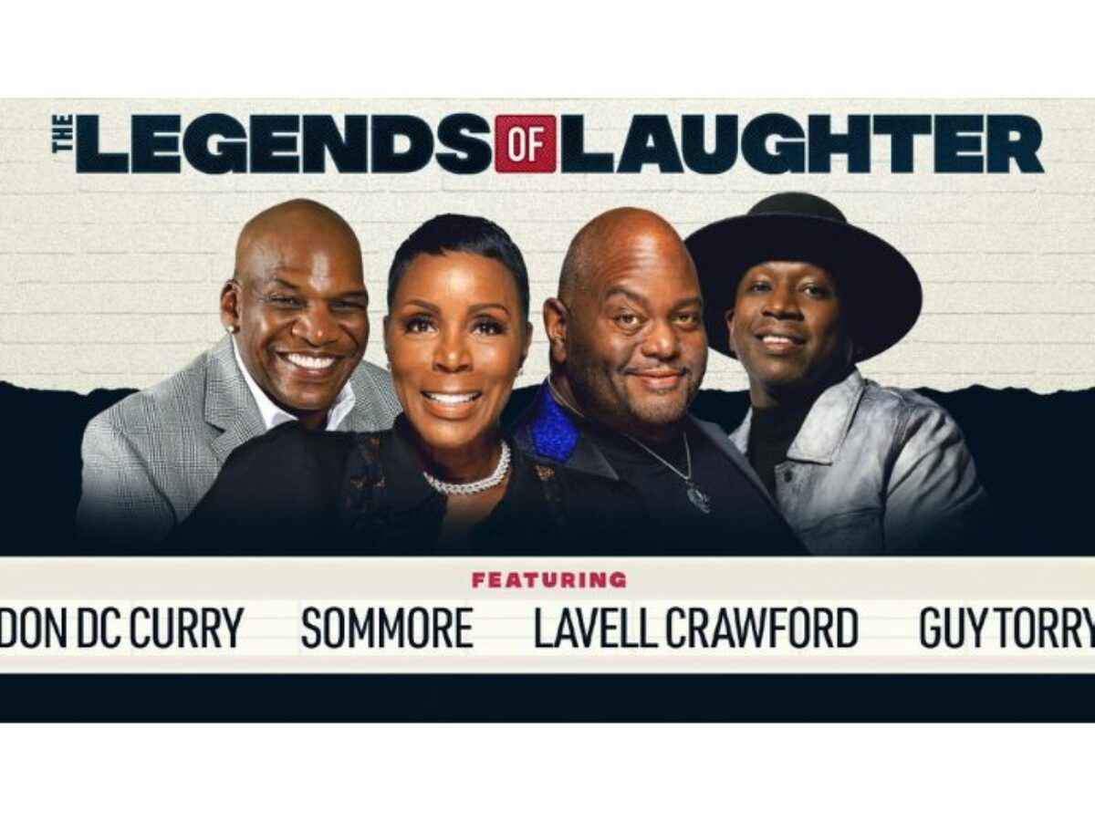 Legends of Laughter: Sommore  Lavell Crawford  Don D.C. Curry & Guy Torry