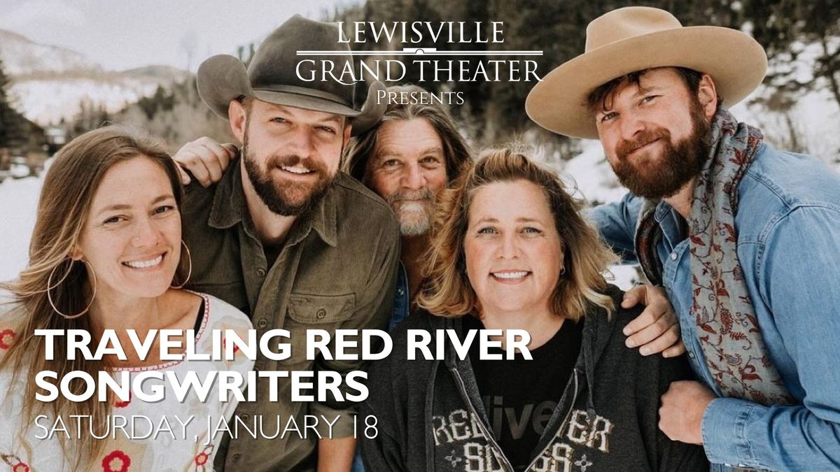 Traveling Red River Songwriters at the Lewisville Grand Theater