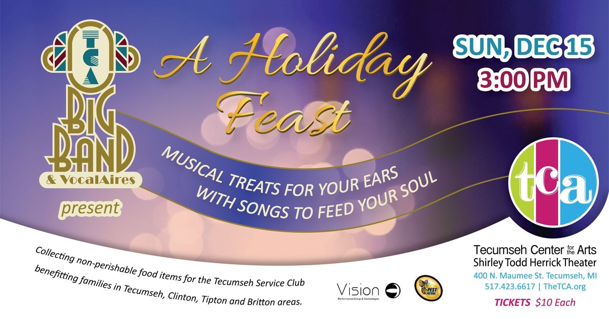 TCA Big Band & VocalAires present - A Holiday Feast