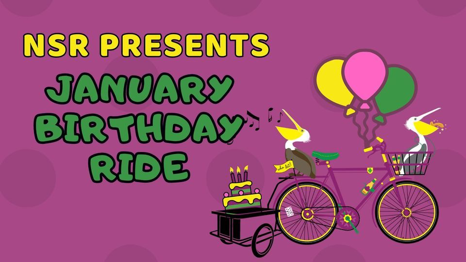 Happy Thursday:  January Birthday Ride!