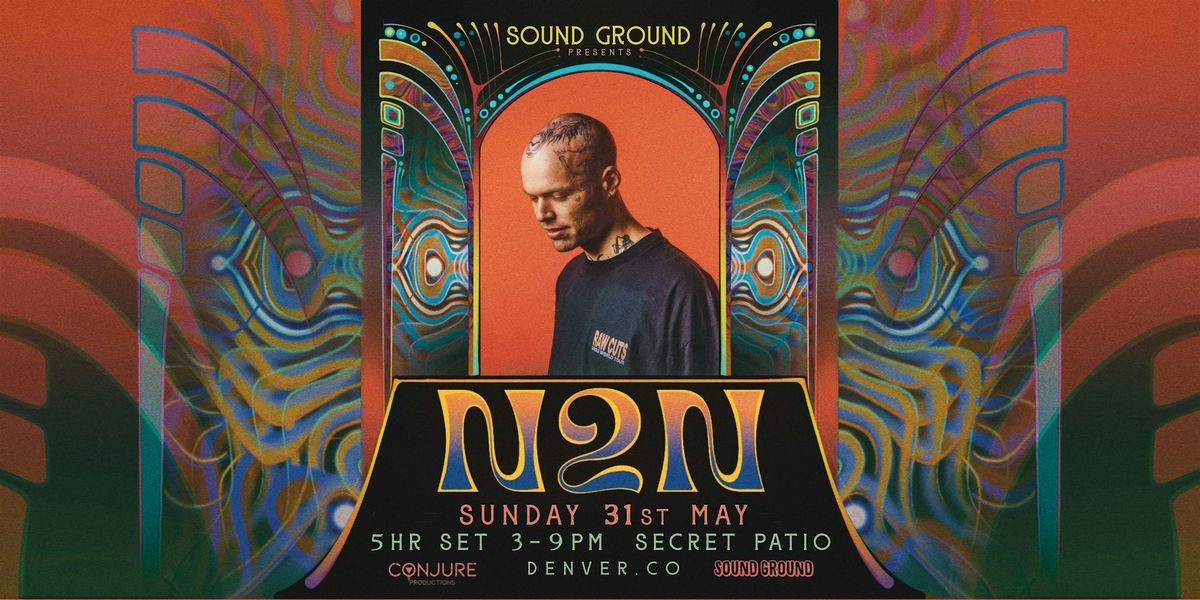 N2N (5HR SET) w\/ SOUND GROUND