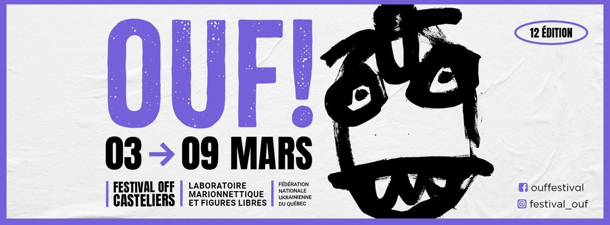  OUF! Festival \u2013 12e \u00e9dition - Laboratoire Marionnettique