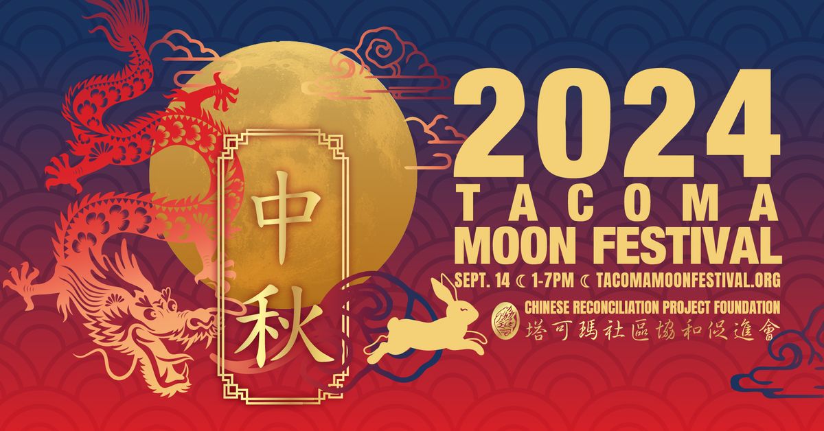 2024 Tacoma Moon Festival