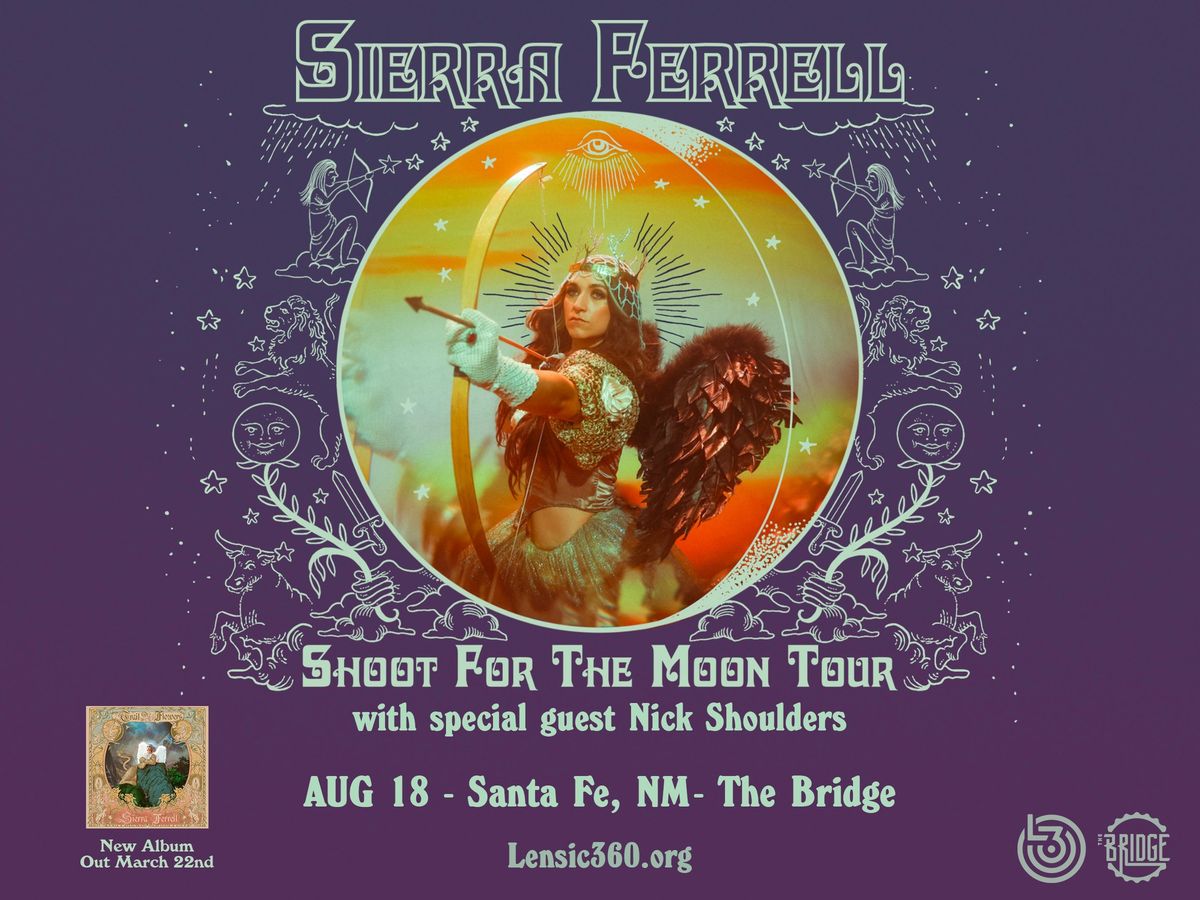 Sierra Ferrell w\/ Nick Shoulders "Shoot For the Moon Tour"