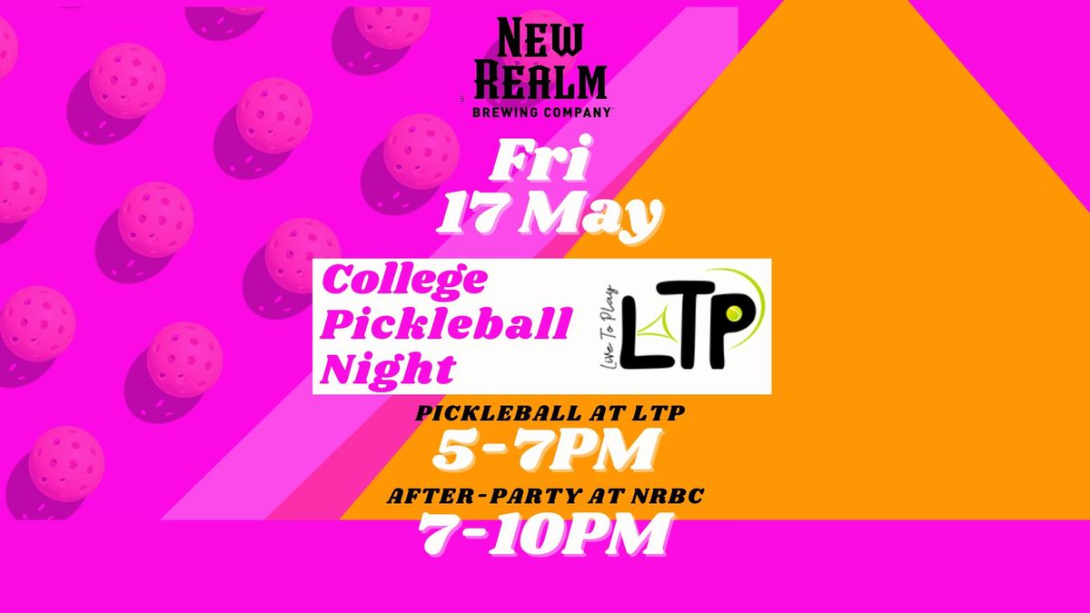 LTP & New Realm College Pickleball Summer Series