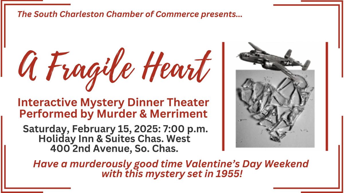 A Fragile Heart - Mystery Dinner Theater