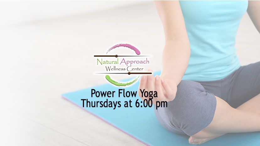 Natural Approach Wellness Center Power Flow Yoga