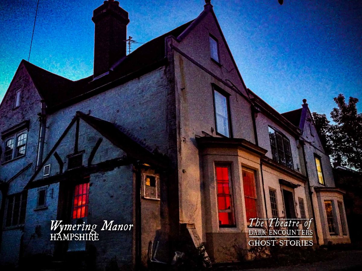 Ghost Stories from Wymering Manor