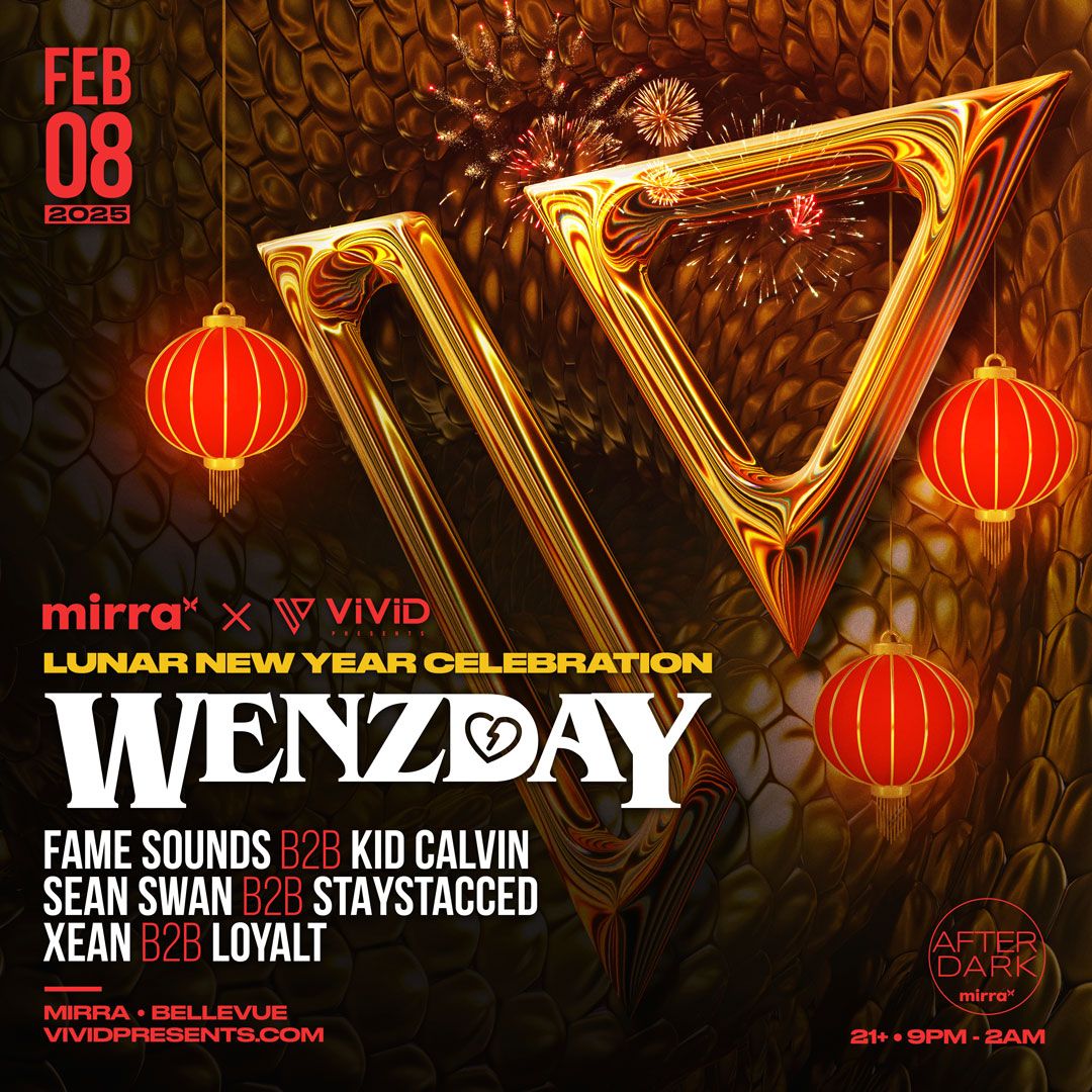 Mirra x ViViD Present WENZDAY (Lunar New Year Celebration) - FREE