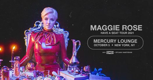 Maggie Rose w\/ Them Vibes & Dylan Hartigan at Mercury Lounge (10\/5)