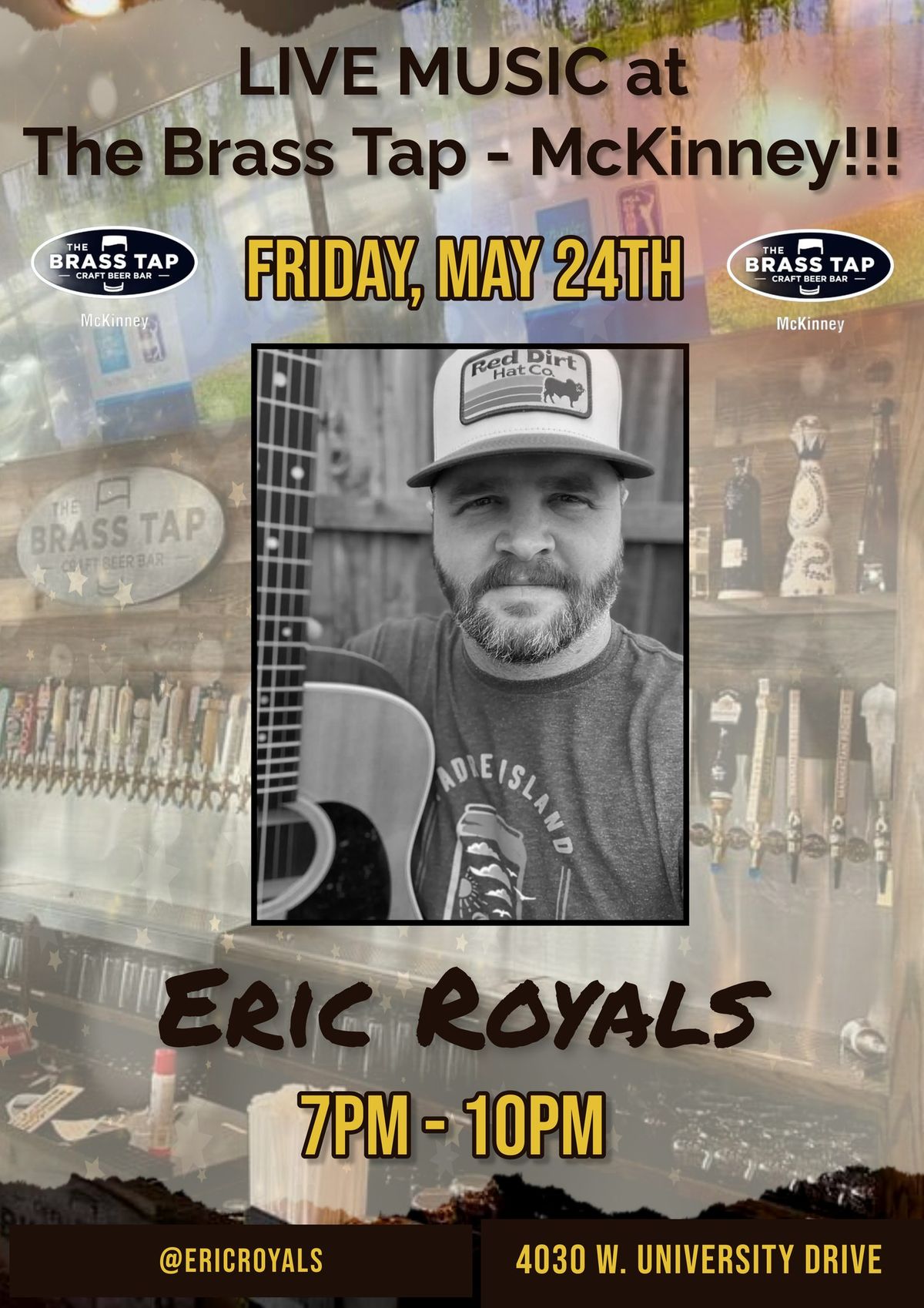 Eric Royals LIVE at The Brass Tap - McKinney