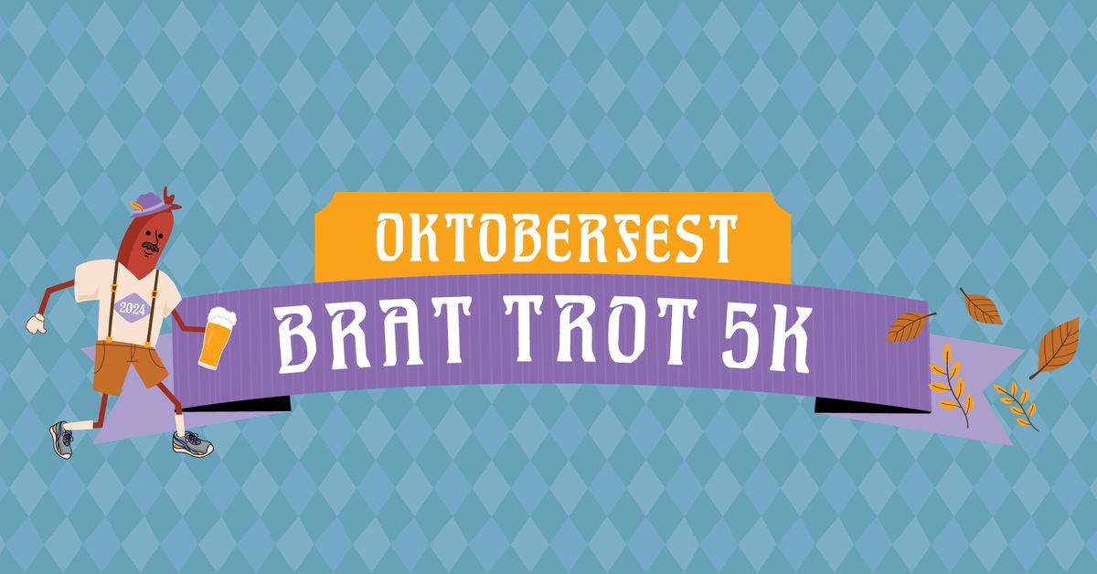 Brat Trot