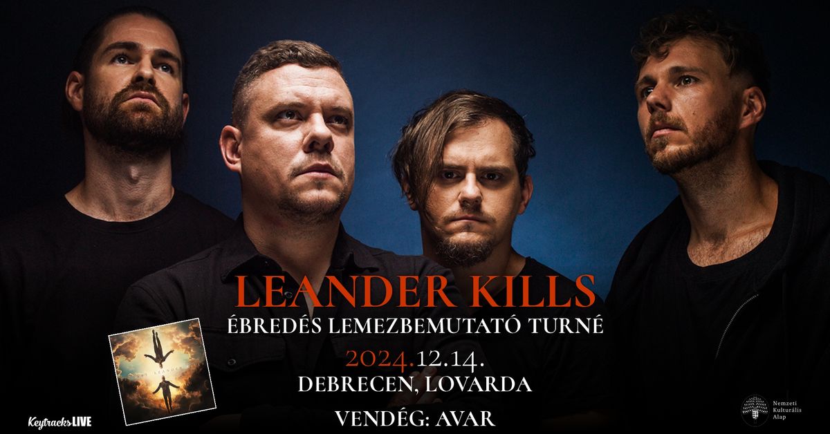 Leander Kills \/ Avar - Debrecen \/ Lovarda