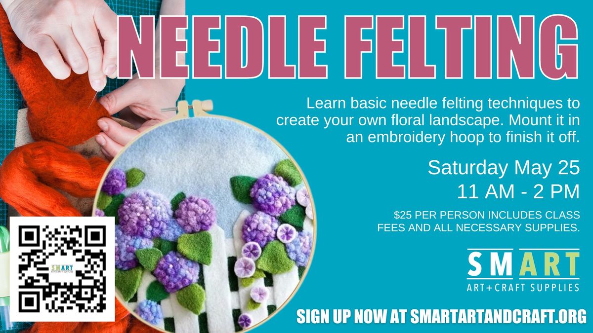 Needle Felting Workshop