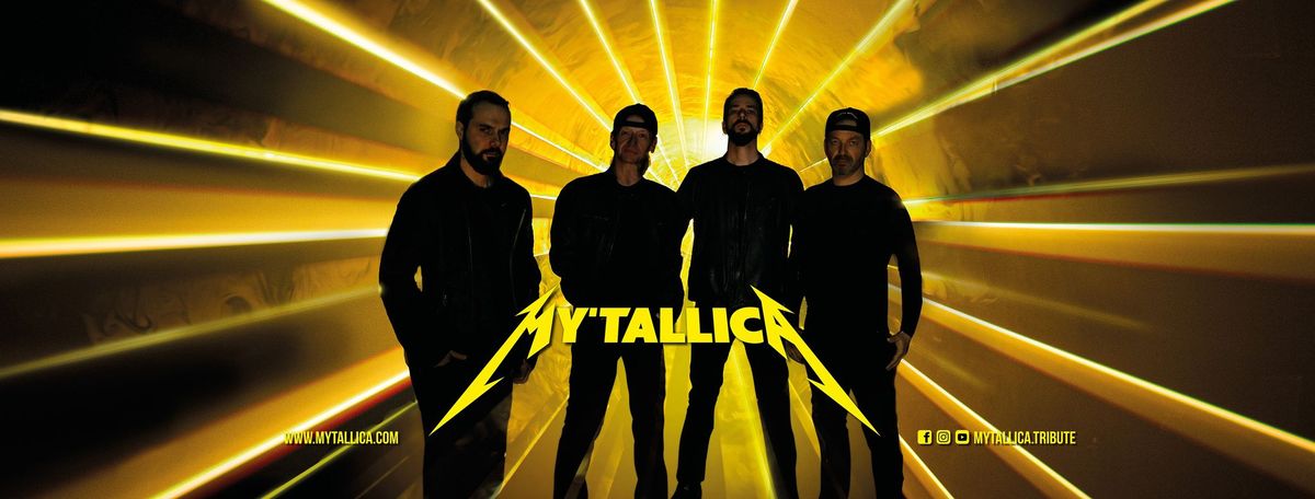 SOLD OUT ! Trier TuFa | MY'TALLICA - Deutschlands gefragteste Metallica Tribute Show