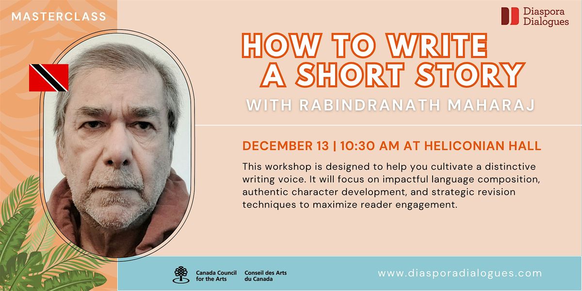 How to Write a Short Story with Rabindranath Maharaj