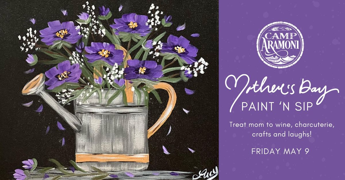 Mother's Day Paint 'N Sip