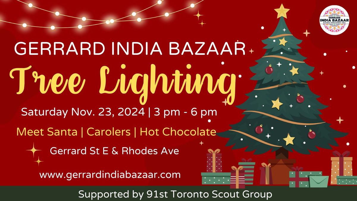 Gerrard India Bazaar Tree Lighting 2024!