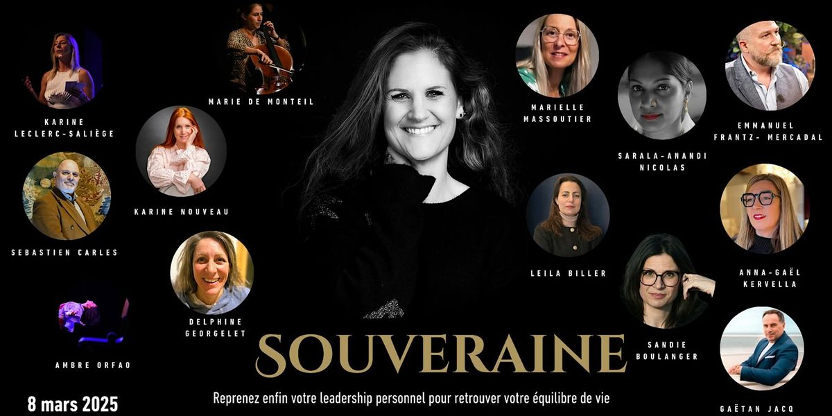 Souveraine - L'Exp\u00e9rience Inspirante, Conf\u00e9rence immersive