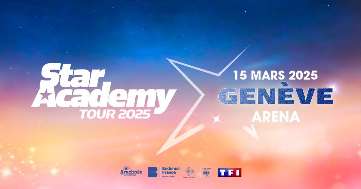 Star Academy | Gen\u00e8ve [ DATE SUPPL\u00c9MENTAIRE ]