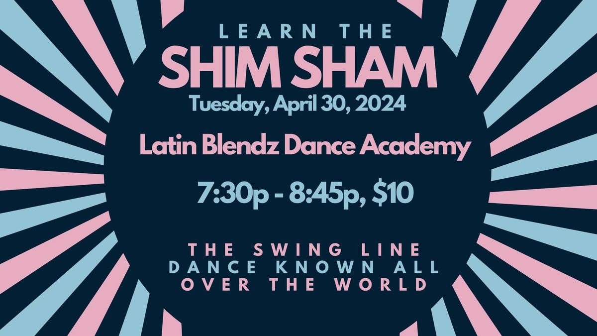 Learn the Shim Sham - The Swing Line Dance Known All Over The World!