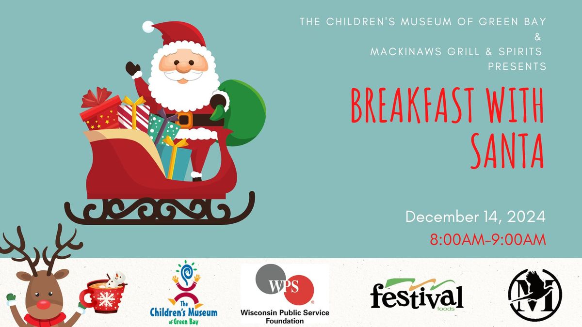 8:00am-9:00am Breakfast With Santa 