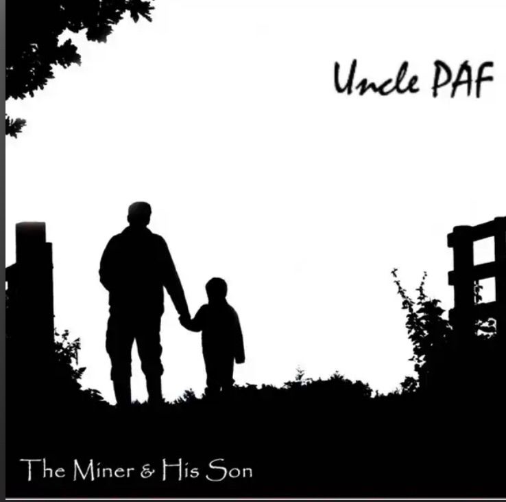 Miners' Songs -- Uncle PAF in concert