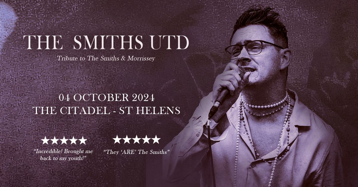 The Smiths Utd Live at The Citadel