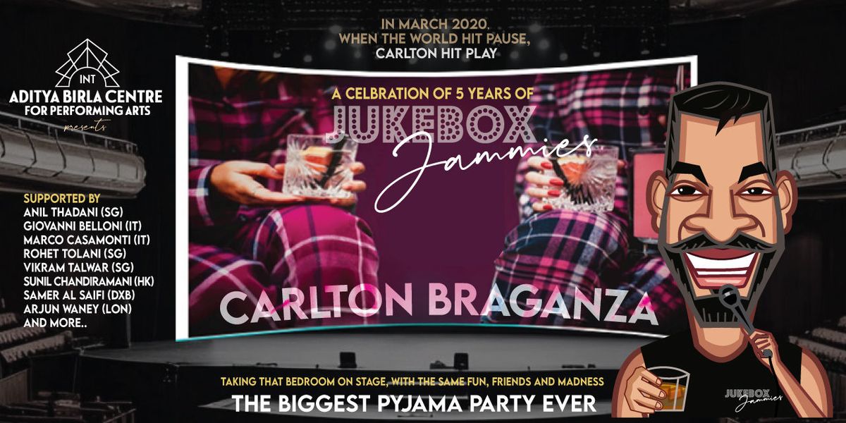 5 YEARS OF JUKEBOX JAMMIES WITH CARLTON BRAGANZA