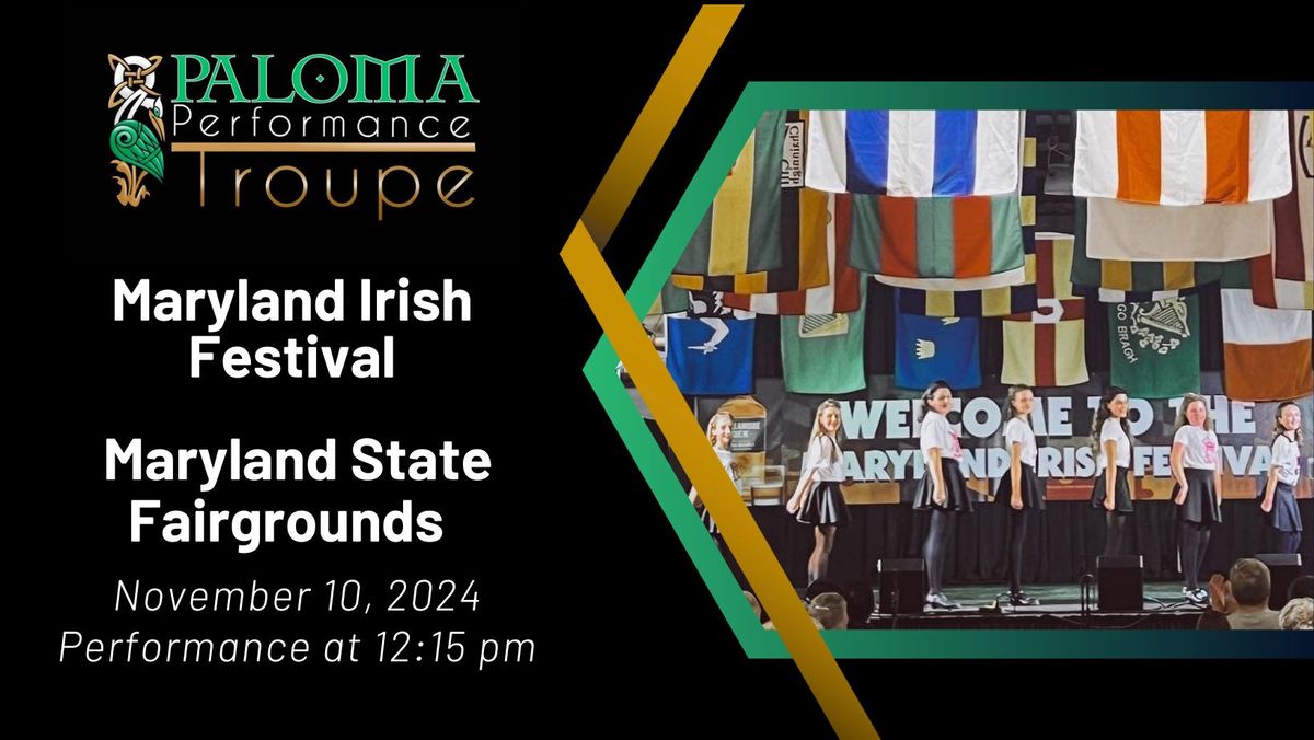 Paloma Performance Troupe at the Maryland Irish Festival