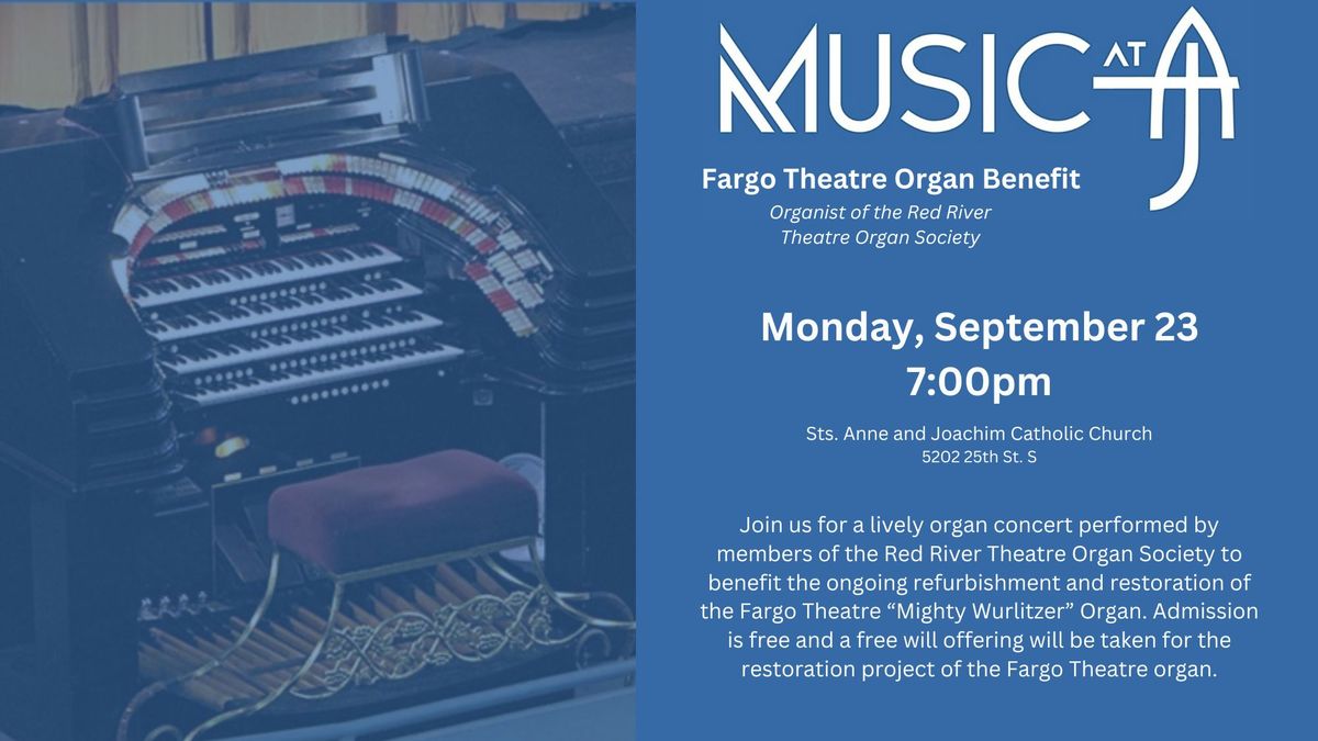 Music at A&J: Fargo Theatre Organ Benefit