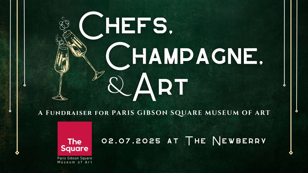 Chefs, Champagne, & Art Fundraiser at The Newberry