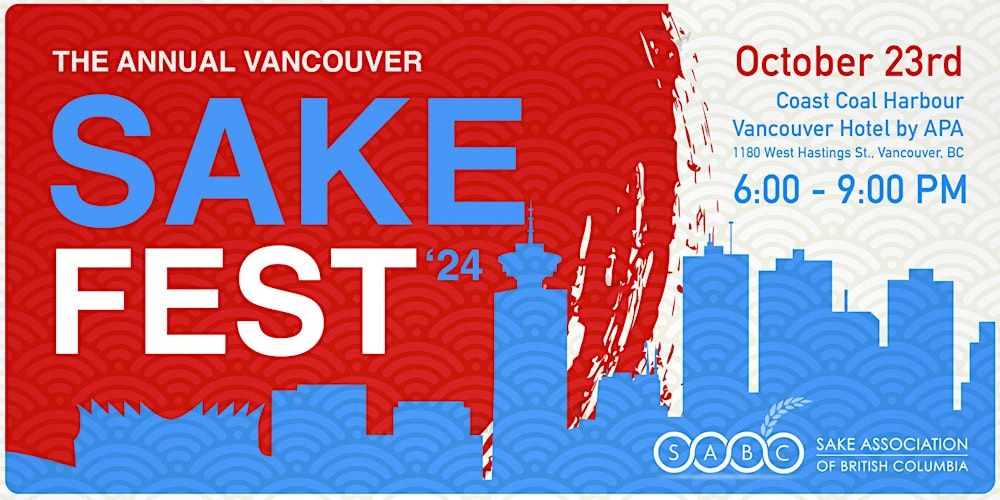 Vancouver Sake Fest '24