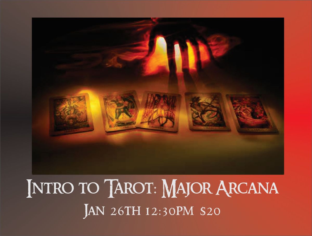 Intro to Tarot: Major Arcana 