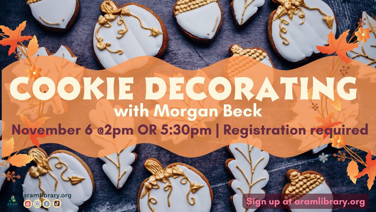 Cookie Decorating with Morgan Beck