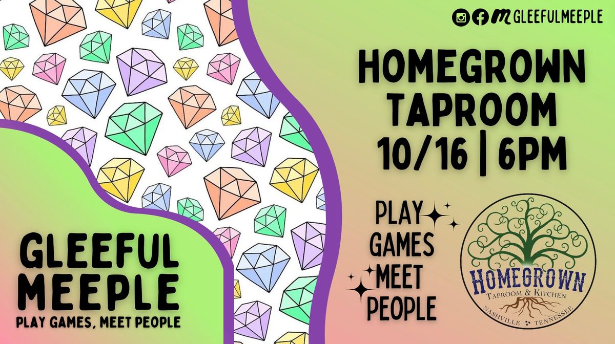 A Gleeful Meeple Game Night @ Homegrown Taproom