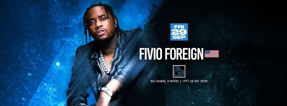 Fivio Foreign LIVE | 29.09.2023 | BLU Dubai