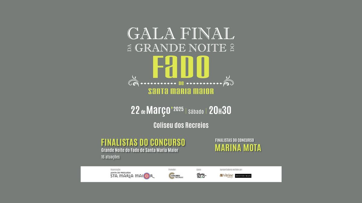 GALA FINAL | GRANDE NOITE DO FADO DE SANTA MARIA MAIOR