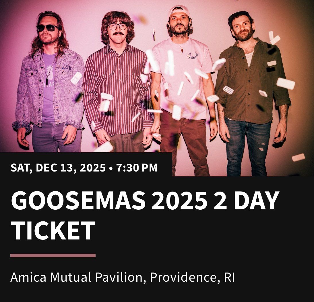 Goosemas - 2 Day Pass