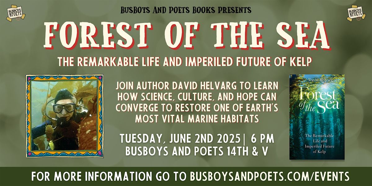 FOREST OF THE SEA | A Busboys and Poets Books Presentation