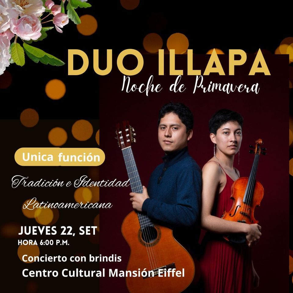 DUO ILLAPA EN CONCIERTO, TRADICION E IDENTIDAD LATINOAMERICANA