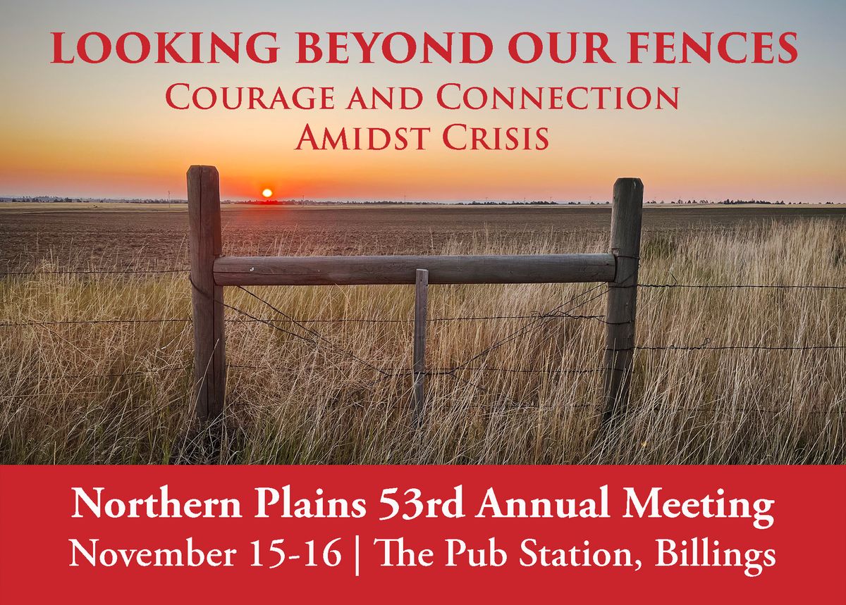 Northern Plains 53rd Annual Meeting