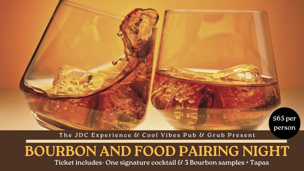 Bourbon & Food Pairing Night