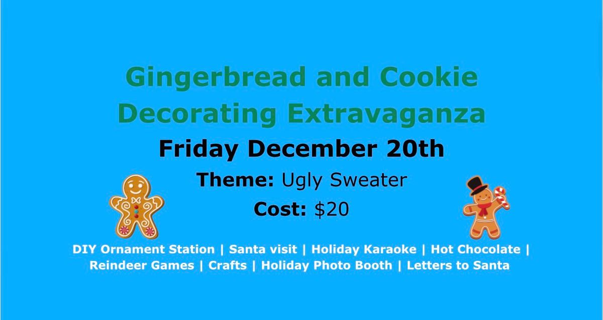 Gingerbread and Cookie Decorating Extravaganza