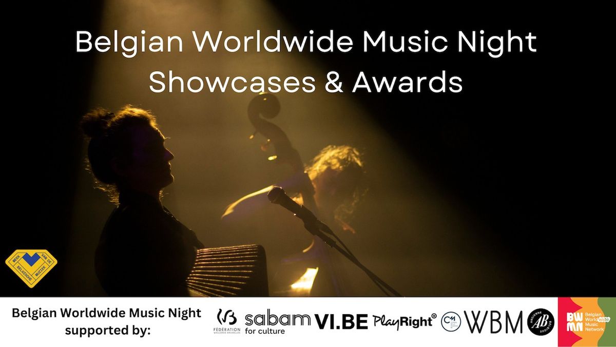 Belgian Worldwide Music Night 2025 - Showcases & Awards